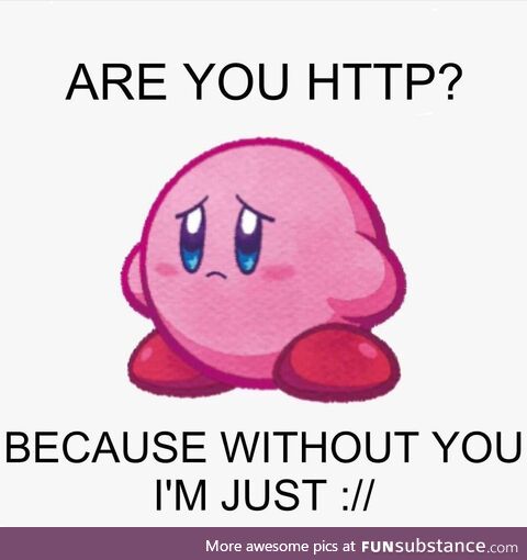 Are you HTTP?