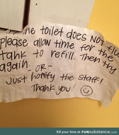 … or just horrify the staff!