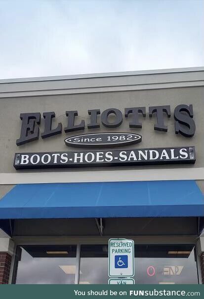 New shoe store in my hometown forgot to proofread before hanging their sign up. Boots &