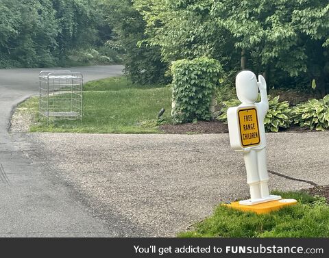 These appeared the same day. My neighbors seemed to recently release their caged children