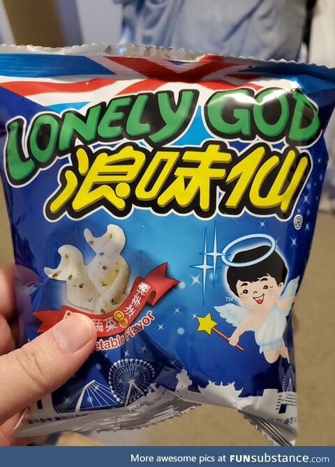 Guess I'll eat some... Lonely God