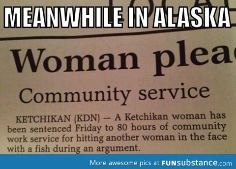 Oh, alaskan women