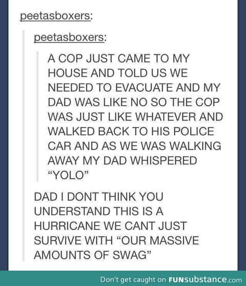 #yoloswag dad