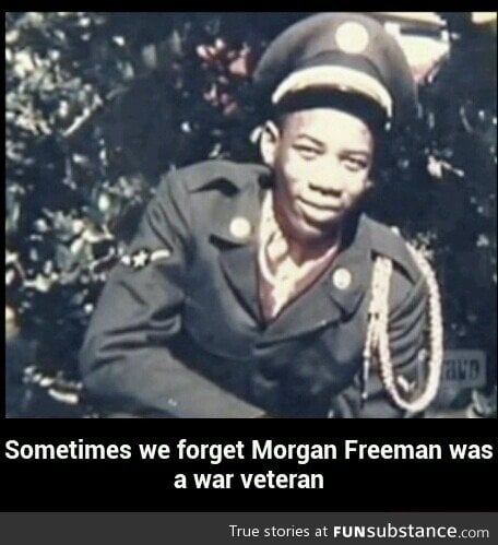 Morgan Freeman was a war veteran